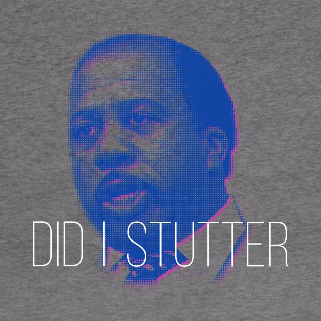 Stanley - Did I Stutter? by BluPenguin